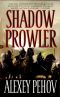 [Хроники Сиалы 01] • Shadow Prowler
